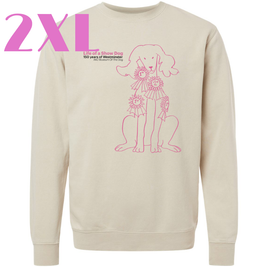 Life of a Show Dog Exhibition Exclusive Sweatshirt