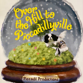 SIGNED - Over the Hill to Piccadillyville by Janet York