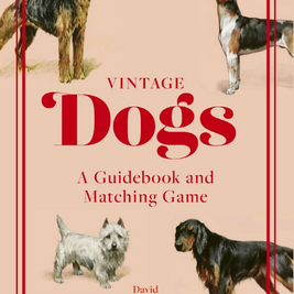 Vintage Dogs - A Guidebook & Matching Game