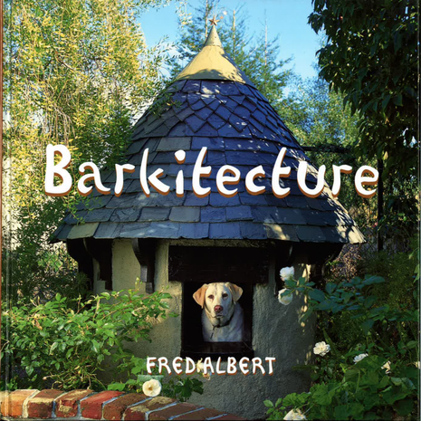 Barkitecture by Fred Albert
