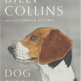 Dog Show Poems by Billy Collins