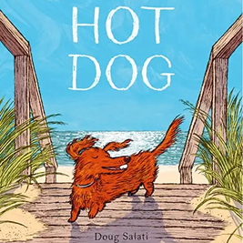 Hot Dog by Doug Salati