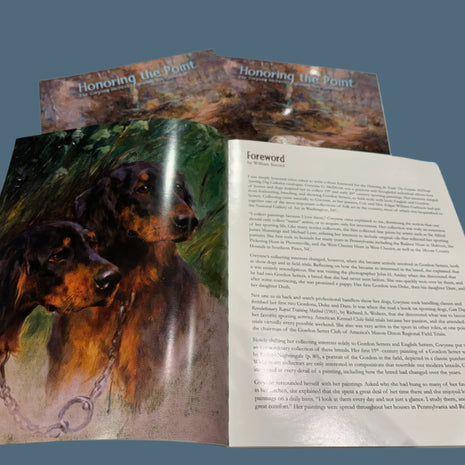 Honoring the Point: The Gwynne McDevitt Sporting Dog Collection Catalogue