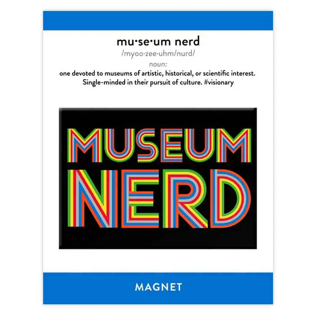Museum Nerd Magnet