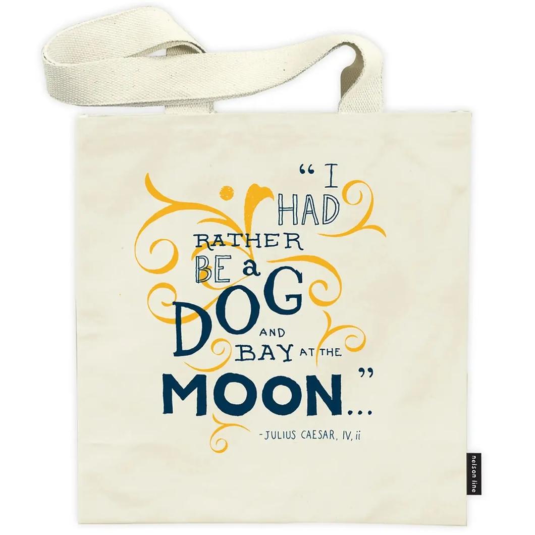 Shakespeare Dog Quote Canvas Tote Bag