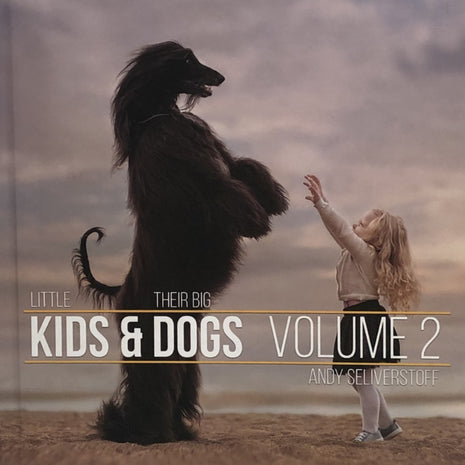 Little Kids & Their Big Dogs, Volume 2