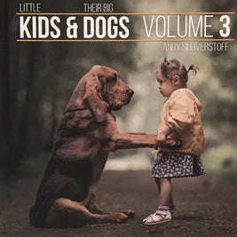Little Kids & Their Big Dogs, Volume 3