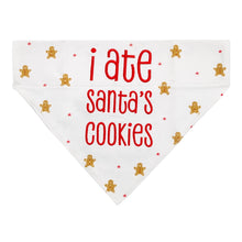 Load image into Gallery viewer, &quot;I Ate Santa&#39;s Cookies&quot; Bandana
