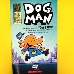 Dog Man Graphic Novel by Dav Pilkey