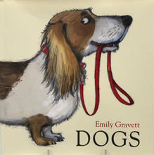 Load image into Gallery viewer, Dogs by Emily Gravett
