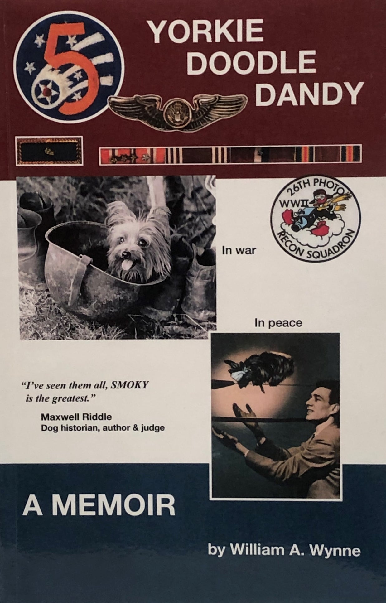 Yorkie Doodle Dandy: A Memoir by Bill Wynne