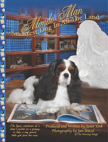 SIGNED - Mondo Man Smartest Dog In All The Land