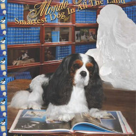 SIGNED - Mondo Man Smartest Dog In All The Land