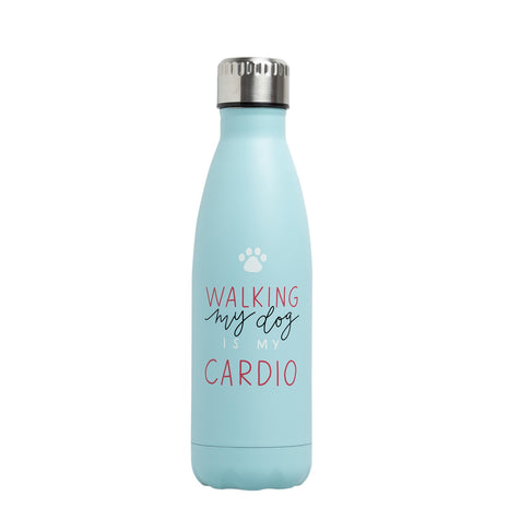 Walking My Dog is My Cardio Water Bottle